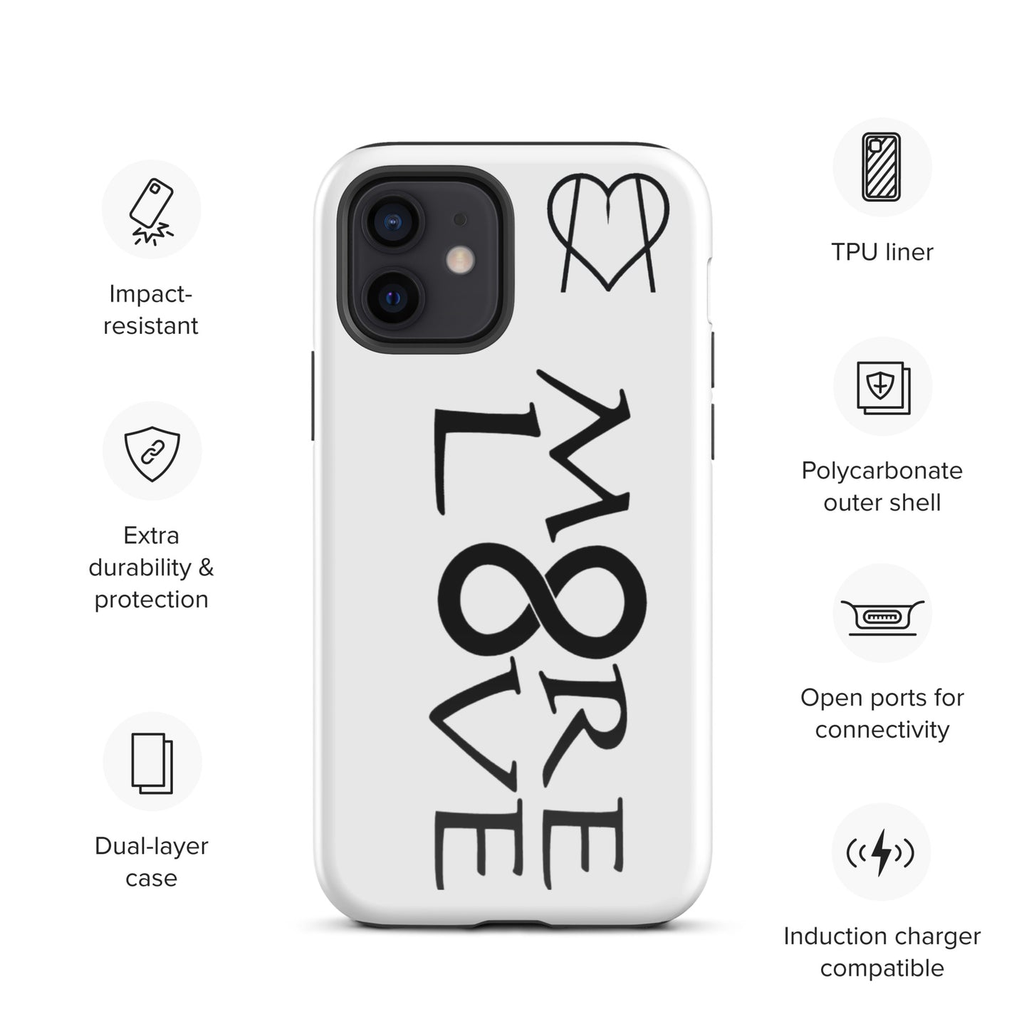 More Love Tough Case for iPhone®